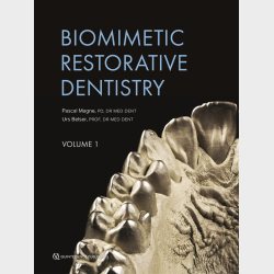Biomimetic Restorative Dentistry
